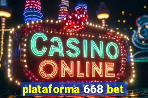 plataforma 668 bet